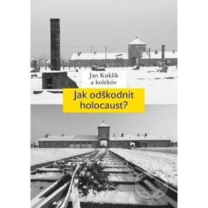 E-kniha Jak odškodnit holocaust? - Jan Kuklík a kolektív