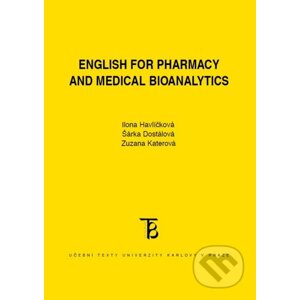 E-kniha English for Pharmacy and Medical Bioanalytics - Ilona Havlíčková, Šárka Dostálová, Zuzana Katerová