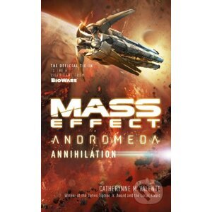 Mass Effect: Annihilation - Catherynne M. Valente