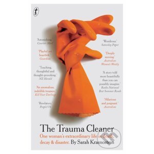 The Trauma Cleaner - Sarah Krasnostein