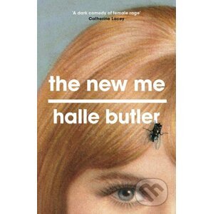 The New Me - Halle Butler