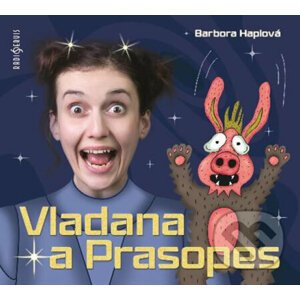 Vladana a Prasopes (audiokniha) - Barbora Haplová