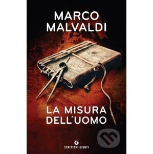 La misura dell'uomo - Marco Malvaldi