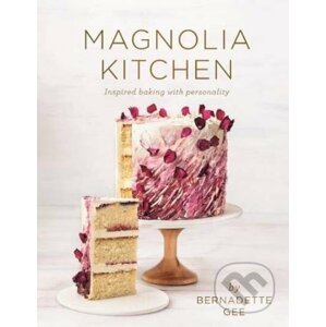 Magnolia Kitchen - Bernadette Gee