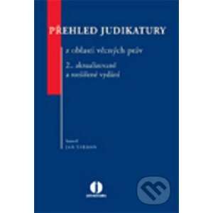 Přehled judikatury z oblasti věcných práv - Jan Šarman