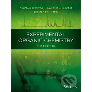 Experimental Organic Chemistry - Philippa B. Cranwell, Laurence M. Harwood, Christopher J. Moody
