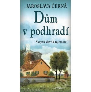 E-kniha Dům v podhradi - Jaroslava Černá