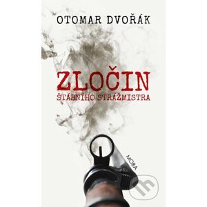 E-kniha Zločin štábního strážmistra - Otomar Dvořák