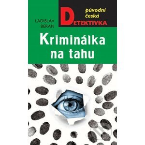 E-kniha Kriminálka na tahu - Ladislav Beran
