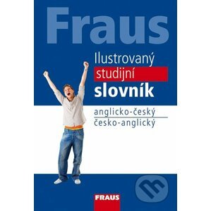 Ilustrovaný studijní slovník anglicko-český / česko- anglický - Fraus