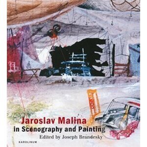 Jaroslav Malina in Scenography and Painting - Joseph Brandesky
