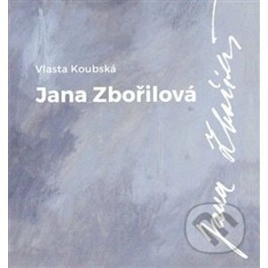 Jana Zbořilová - Vlasta Koubská