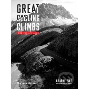 Great Cycling Climbs - Graeme Fife, Peter Drinkell