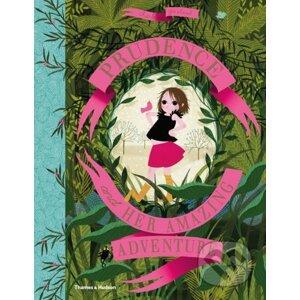 Prudence and her Amazing Adventure - Charlotte Gastaut