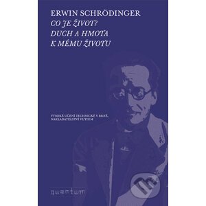 Co je život? - Erwin Schrödinger
