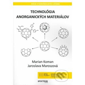 Technológia anorganických materiálov - Marian Koman