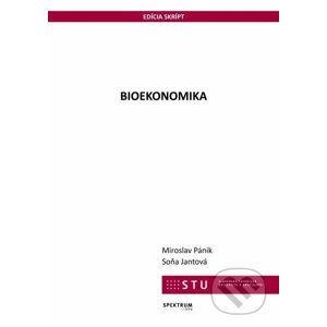 Bioekonomika - Miroslav Pánik
