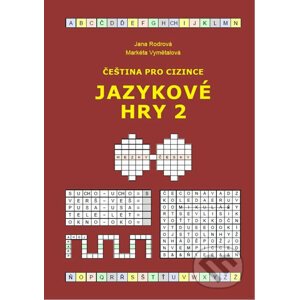 Čeština pro cizince - Jazykové hry 2 - Jana Rodrová, Markéta Vymětalová