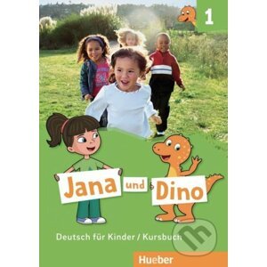 Jana und Dino 1 -Kursbuch - Manuela Georgiakaki, Michael Priesteroth