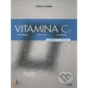 Vitamina: Cuaderno de ejercicios C1 - Aida Rodríguez a kol.