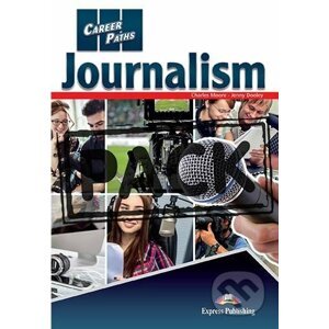 Career Paths: Journalism - Student's Book - Charles Moore, Jenny Dooley