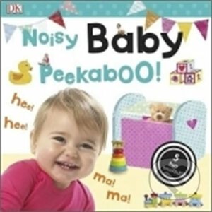 Noisy Baby Peekaboo! - Dorling Kindersley
