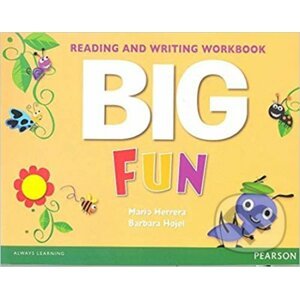 Big Fun - Reading and Writing Workbook - Mario Herrera, Barbara Hojel