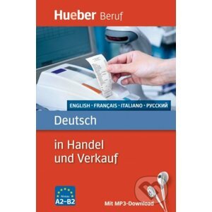 Deutsch in Handel und Verkauf - Inge Kunerl, Leila Finger