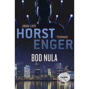 E-kniha Bod nula - Jorn Lier Horst, Thomas Enger