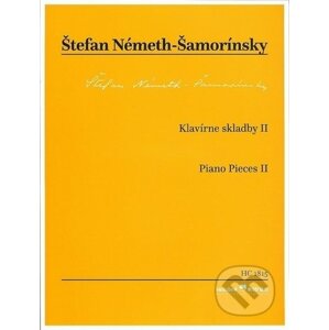 Klavírne skladby II - Štefan Németh-Šamorínsky