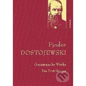Gesammelte Werke: Die Erzählungen (Leinen-Ausgabe mit Goldprägung) - Michajlovič Fjodor Dostojevskij
