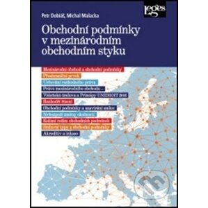 Obchodní podmínky v mezinárodním obchodním styku - Petr Dobiáš, Michal Malacka