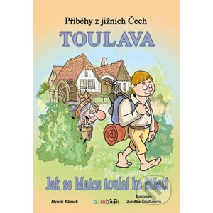 Příběhy z jižních Čech - Toulava - Hynek Klimek, Zdeňka Študlarová