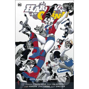 Harley Quinn 4: Volání do zbraně - Jimmy Palmiotti, Amanda Conner
