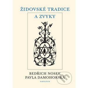 E-kniha Židovské tradice a zvyky - Bedřich Nosek, Pavla Damohorská