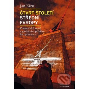 E-kniha Čtvrt století střední Evropy - Jan Křen