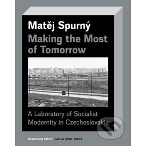 E-kniha Making the Most of Tomorrow - Matej Spurný