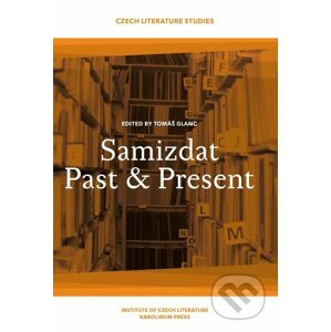 E-kniha Samizdat Past and Present - Tomáš Glanc