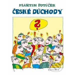 E-kniha České důchody - Martin Potůček