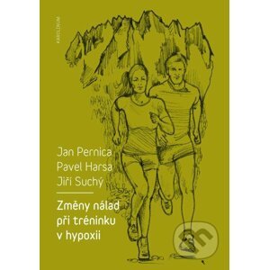 E-kniha Změny nálad při tréninku v hypoxii - Jan Pernica, Pavel Harsa, Jiří Suchý