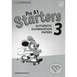 Pre A1 Starters 3 Answer Booklet - Cambridge University Press