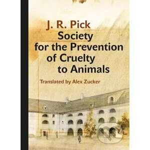 E-kniha Society for the Prevention of Cruelty to Animals - Jiří Robert Pick