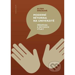 E-kniha Moderní rétorika na univerzitě - Alena Špačková