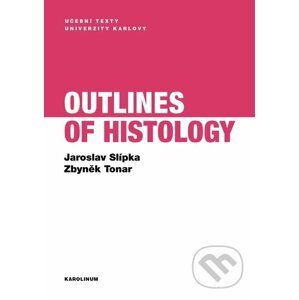 E-kniha Outlines of Histology - Jaroslav Slípka