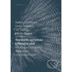 E-kniha Teoretická východiska informační vědy - Barbora Drobíková