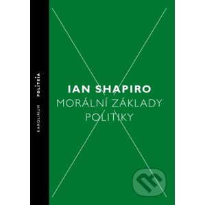 E-kniha Morální základy politiky - Ian Shapiro