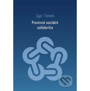 E-kniha Povinná sociální solidarita - Igor Tomeš