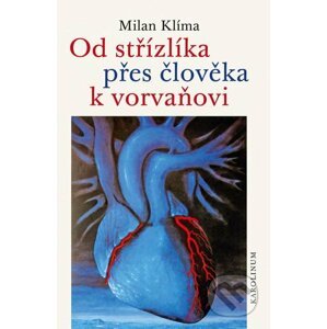 E-kniha Od střízlíka přes člověka k vorvaňovi - Milan Klíma