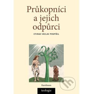 E-kniha Průkopníci a jejich odpůrci - Ctirad Václav Pospíšil