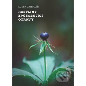 E-kniha Rostliny způsobující otravy - Luděk Jahodář